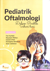 Pediatrik oftalmologi dalam praktik sehari hari