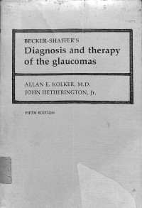 becker shaffers diagnosis and therapy of the glaucomas fift edition