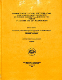 characteristic pattern of evisceration enucleation and exenteration in cicendo  eye hospital bandung for period 1 st januari  2006 - 31 december 2007