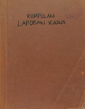 kumpulan laporan kasus