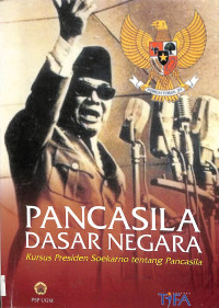 pancasila dasar negara kursus presiden soekarno tentang pancasila