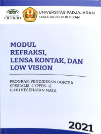 Modul refraksi lensa kontak, dan low vision , program pendidikan dokter spesialis 1 (PPDS 1)