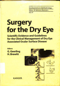 surgery for the dry eye , scientific evidence and guidelines for the clinical management of dry  eye associated ocular surface disease