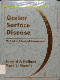 ocular surface disease , medical and surgical managent