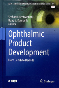 Ophthalmic product development from bench to bedside