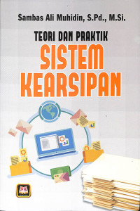 Teori dan praktik sistem kearsipan