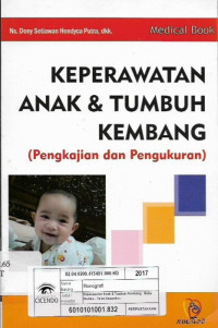 keperawatan anak dan tumbuh kembang (pengkajian dan pengukuran)