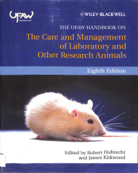 the ufaw handbook on the care and management of laboratory and other research animal eighth edition