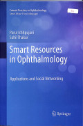 Smart resources in ophthtalmology applications and social networking