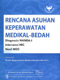 Rencana asuhan keperawatan medikal bedah, diagnosis nanda-I intervensi NIC hasil NOC