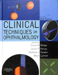 Clinical techniques in ophthtalmology