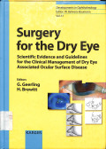 surgery for the dry eye, scientific evidence and guidelines for the clinical management of dry eye associated ocular surface disease