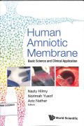 human amniotic membrane basic science and clinical aplication