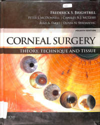 corneal surgery theory ,technique and tissue