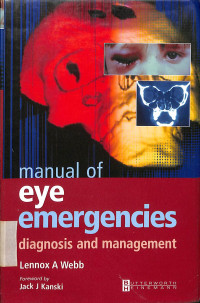 manual of eye emergencies diagnosis and management