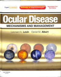 Ocular disease mechanisms and management