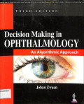 decision making in ophthalmology, an algorithmic approach