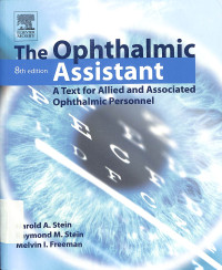 the ophthalmic assistant, atext for allied and associated aphthalmic personnel