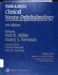 walsh & hoyts, clinical neuro ophthtalmology 6 th edition , volume 1