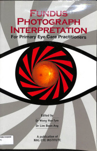 Fundus photograph interpretation for primary eye care practitioners