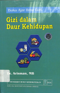 buku ajar ilmu gizi, gizi dalam daur kehidupan