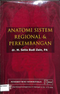 anatomi sistem regional & perkembangan