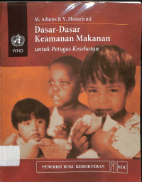 dasar-dasar keamanan makanan untuk petugas kesehatan