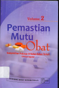 pemastian mutu obat, kompendium pedoman dan bahan-bahan terkait gmp dan inspeksi