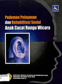 pedoman pelayanan dan rehabilitasi sosial anak cacat rungu wicara