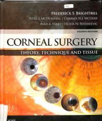 corneal surgery , theory, technique and tissue