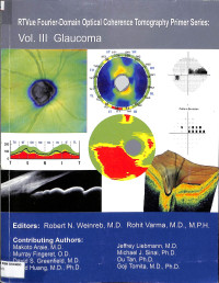 rtvue fourier domain optical coherence tomography primer series : vol . III glaucoma