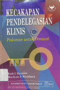 kecakapan pendelegasian klinis, pedoman untuk perawatan