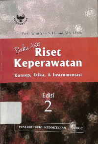 buku ajar riset keperawatan konsep,etika dan instrumentasi