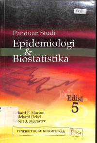 panduan studi epidemiologi dan biostatistika