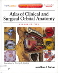 Atlas of Clinical and surgical orbital anatomy, second edition