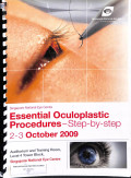 singapore national eye centre, essential oculoplasticprocedures - step-by-step 2-3 october 2009