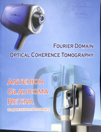 Fourier domain optical coherence tomography, anterior glaucoma retina comprehensive reference