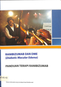 ranibizumab dan dme (diabetic macular edema) panduan terapi ranibizumab