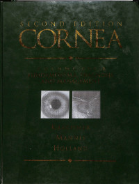 second edition cornea  vlume one b , fundamentals diagnosis and managment