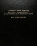 alternative dosing strategies to prevent vitamin a deficiency in high risk indonesian preschool children