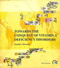 towards the conquest of vitamin a deficeincy disorders