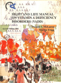 sight and life manual on vitamin a deficiency disorders (vadd)