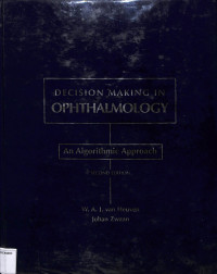 decision making in ophthtalmology , an algorithmic approach , secnd edition