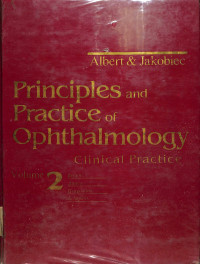 principles and practice of ophthalmology clinical practice volume 2