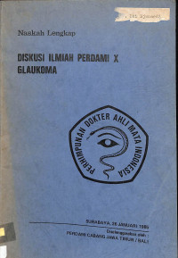 naskah lengkap diskusi ilmiah perdami x glaukoma