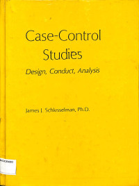 case control studies design,conduct,analysis