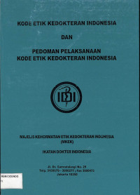 kode etik kedokteran indonesia dan pedoman pelaksanaan kode etik kedokteran indonesia