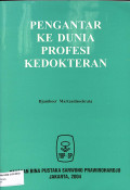 pengantar ke dunia profesi kedokteran