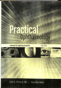 practical ophthtalmology, a manual for benning residents