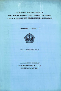 partisipasi perguruan tinggi dalam mensukseskan vision 2020 dan percepatan pencapaian millenium development goals (MDGS)